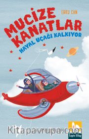 Mucize Kanatlar <br /> Hayal Uçağı Kalkıyor
