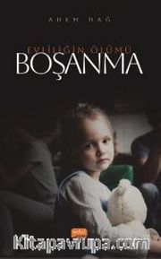 Boşanma - Evliliğin Ölümü