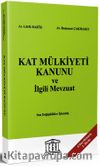 Kat Mülkiyeti Kanunu ve İlgili Mevzuat