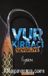 Vur Kırbacı Sevgiliye