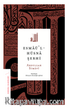 Esmaü’l-Hüsna Şerhi