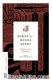 Esmaü’l-Hüsna Şerhi