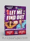 Let Me Find Out (Anahtar Kelimeler)