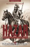 Hazar & Kendi Kağanlığını Kuran Göktürk