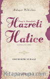 Hazreti Hatice / Hidayet Yıldızları