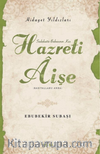 Hazreti Aişe / Hidayet Yıldızları