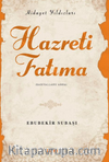 Hazreti Fatıma / Hidayet Yıldızları