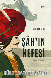 Şah’ın Nefesi