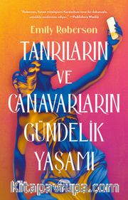 Tanrıların ve Canavarların Gündelik Yaşamı