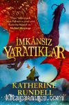 İmkansız Yaratıklar (Karton Kapak)