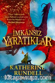İmkansız Yaratıklar (Karton Kapak)