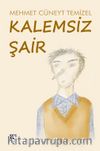 Kalemsiz Şair