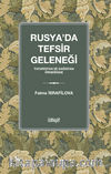 Rusya'da Tefsir Geleneği  (Tataristan ve Dağıstan Örneğinde)