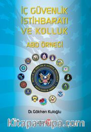 İç Güvenlik İstibaratı ve Kolluk ABD Örneği