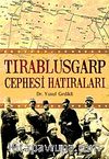 Tırablusgarp Cephesi Hatıraları