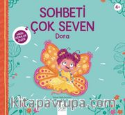 Sohbeti Çok Seven Dora / Minik Adımlar