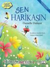 Sen Harikasın