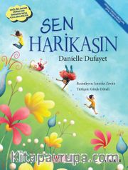 Sen Harikasın