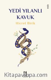 Yedi Yılanlı Kavuk