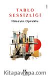 Tablo Sessizliği