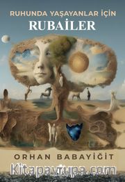 Ruhunda Yaşayanlar İçin Rubailer