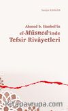 Ahmed b. Hanbel’in el-Müsned’inde Tefsir Rivayetleri