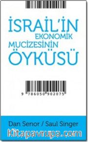İsrail'in Ekonomik Mucizesinin Öyküsü