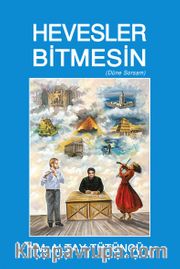Hevesler Bitmesin