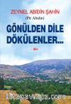 Gönülden Dile Dökülenler