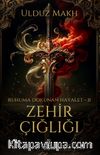 Zehir Çığlığı / Ruhuma Dokunan Hayalet II