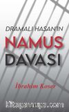 Dramalı Hasan’ın Namus Davası