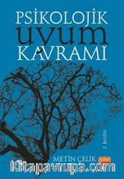 Psikolojik Uyum Kavramı