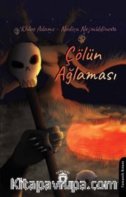Çölün Ağlaması
