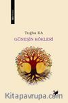 Güneşin Kökleri