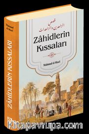 Zahidlerin Kıssaları