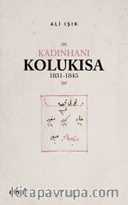 Kadınhanı Kolukısa 1831-1845
