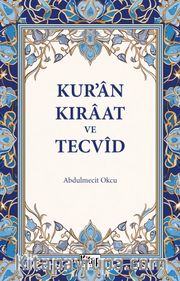 Kur'an Kıraat ve Tecvid