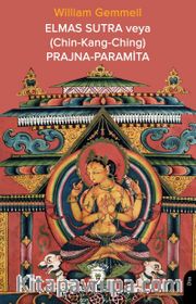 Elmas Sutra veya (Chin-Kang-Ching) Prajna-Paramita