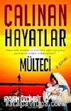 Çalınan Hayatlar & Mülteci