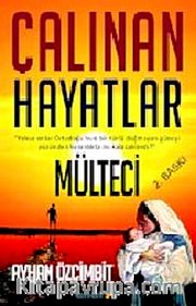Çalınan Hayatlar <br /> Mülteci