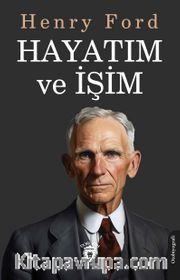 Hayatım ve İşim