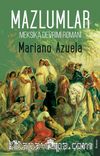 Mazlumlar & Meksika Devrimi Romanı