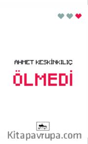 Ölmedi