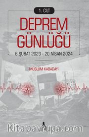 Deprem Günlüğü 1