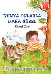 Dünya Onlarla Daha Güzel