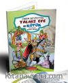 Ömer Seyfettin Hikayeleri Yalnız Efe ve Kütük (Renkli Resimli 1. ve 2. Sınıflara - 6+Yaş)