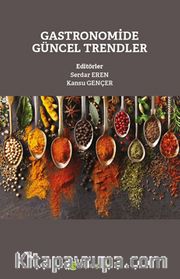 Gastronomide Güncel Trendler