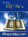 Tecvidli Kur'an-ı Kerim Elif Bası