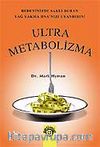 Ultrametabolizma / Otomatik Kilo Kaybetme Programı