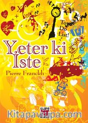 Yeter ki İste